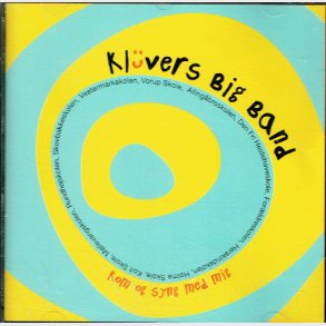 Klüvers Big Band - Kom og Syng Med Mig