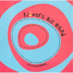 Klûvers Big Band - Ekstranummer (2006) - NY