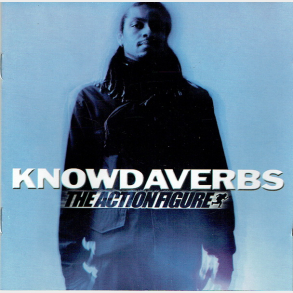 Knowdaverbs - The Action Figure (2000)