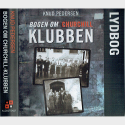 Knud Pedersen - Bogen Om Churchill-Klubben (2005) (10xCD)