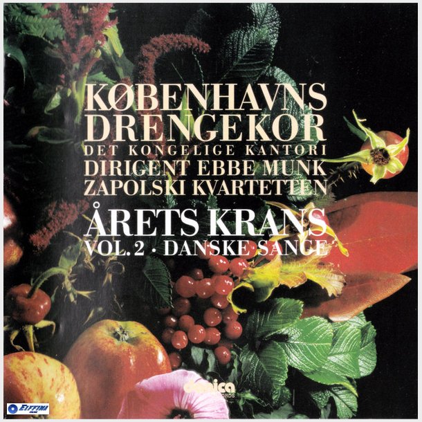 Kbenhavns Drengekor, The Zapolski Quartet - rets Krans Vol. 2, Danske Sange (2002)