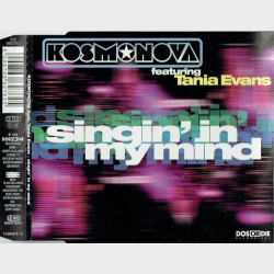 Kosmonova ft. Tania Evans - Singin' In My Mind (1998)