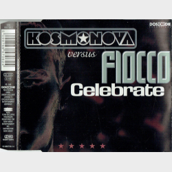 Kosmonova vs. Fiocco - Celebrate (1998)