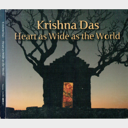 Krishna Das - Heart As Wide As The World (2010) (Digi)