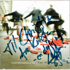 Kristian Krog & Ko - Tag Dig I Agt (2005) (Autografer)