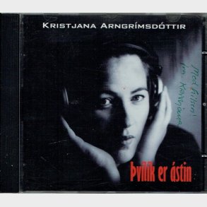 Kristjana Arngrimsdottir - pvilik er astin (2000)