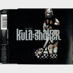 Kula Shaker - Hush (1997)