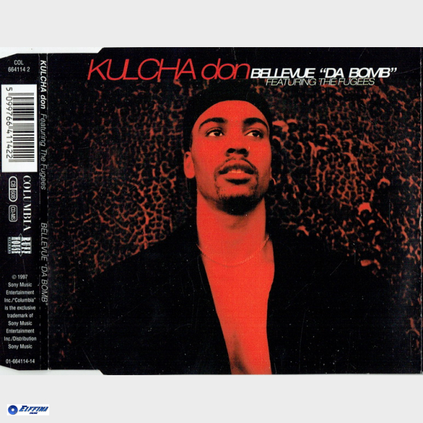 Kulcha Don &amp; Fugees - Bellevue Da Bomb (1997)