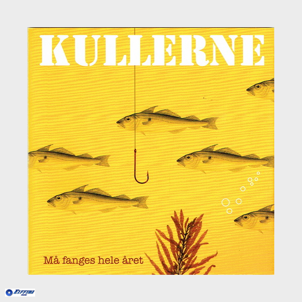 Kullerne - M� Fanges Hele �ret