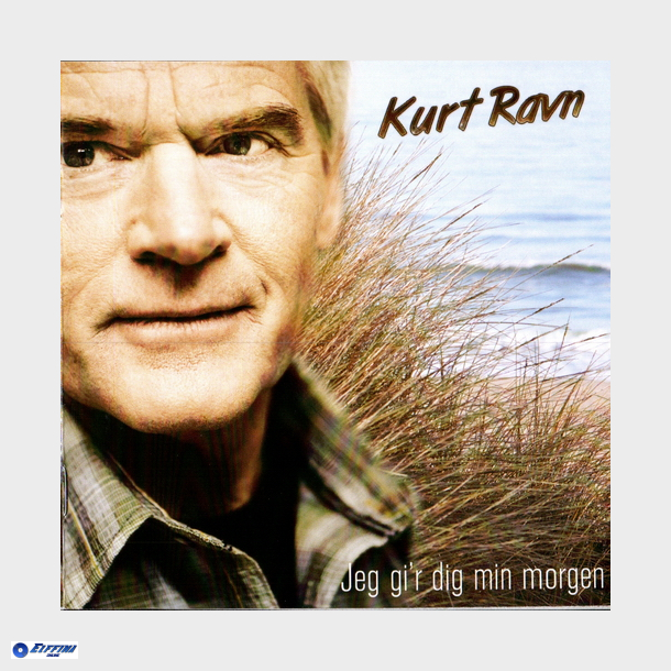 Kurt Ravn - Jeg Gi'r Dig Min Morgen (2009)