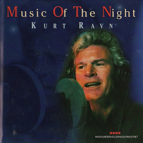 Kurt Ravn - Music Of The Night (1997)