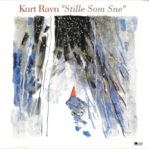 Kurt Ravn - Stille Som Sne (2003)
