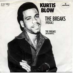 Kurtis Blow - The Breaks (Vocal) (1980)