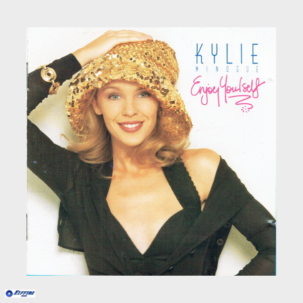 Kylie Minogue - Enjoy Yourself (1989) (PWL)