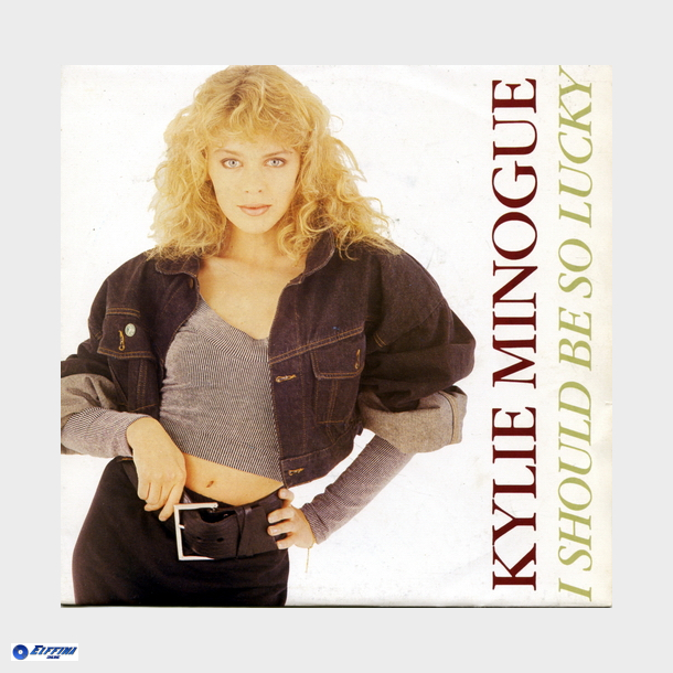 Kylie Minogue - I Should Be So Lucky (PWL 8) (1987)