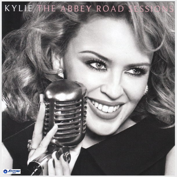Kylie Minogue - The Abbey Road Sessions (2012)