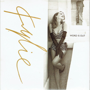 Kylie Minogue - Word Is Out (1991)