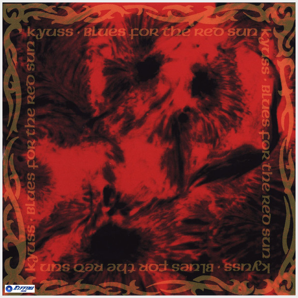 Kyuss - Blues For The Red Sun (1992)
