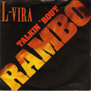 L Vira - Talkin' Bout Rambo (1985)