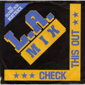 L.A. Mix - Check This Out (1988)