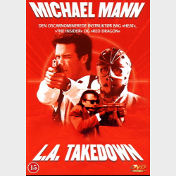 L.A. Takedown (1989)