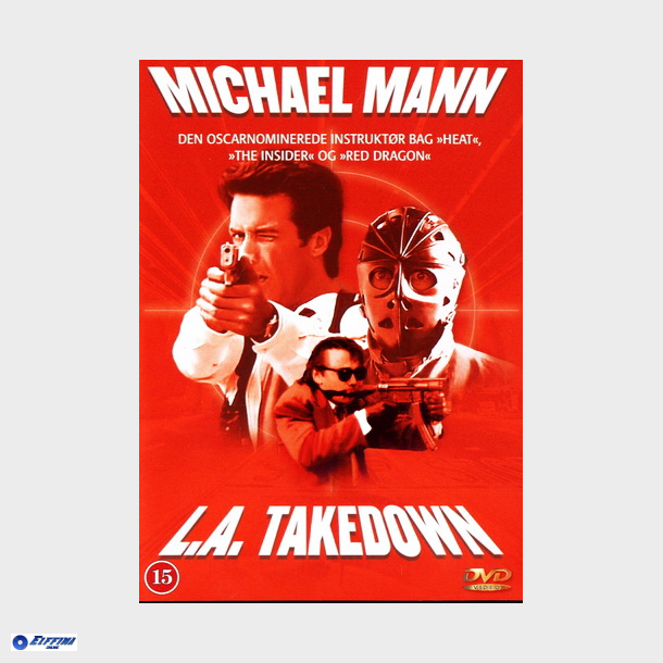 L.A. Takedown (1989)