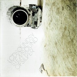 LCD Soundsystem - Sound Of Silver (2007)