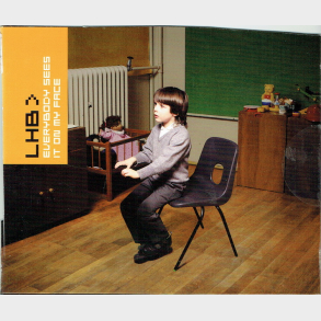 LHB - Everybody Sees It On My Face (2002)
