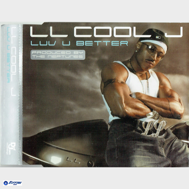 LL Cool J - Luv U Better (2002) (Promo)