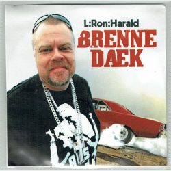 L'Ron Harald - Brenne Daek (2008) (Promo)