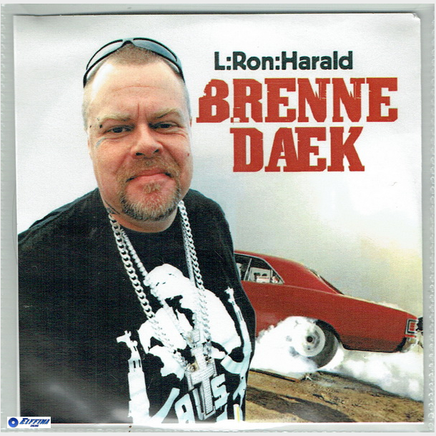 L'Ron Harald - Brenne Daek (2008) (Promo)