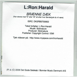 L'Ron Harald - Brenne Daek (2008) (Promo)