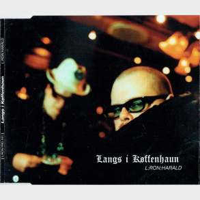 L'Ron Harald - Langs I Kffenhaun (1998)