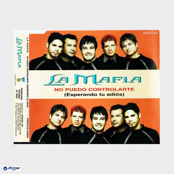 La Mafia - No Puedo Controlarte (2001)