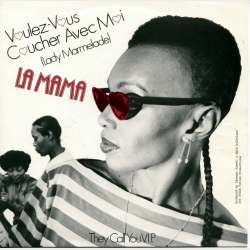 La Mama - Voulez-Vous Coucher Avec Moi (Lady Marmelade) (1983)