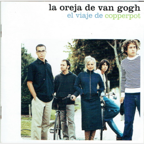 La Oreja De Van Gogh - El Viaje De Copperpot