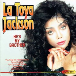 La Toya Jackson - He's My Brother (1993)