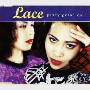 Lace - Party Goin' On (1996)