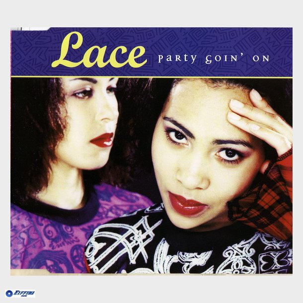 Lace - Party Goin' On (1996)