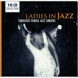 Ladies Of Jazz Fabulous Female Jazz Singers (10xCD)
