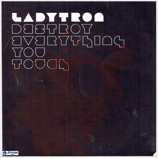 Ladytron - Destroy Everything You Touch (2005) (Promo)