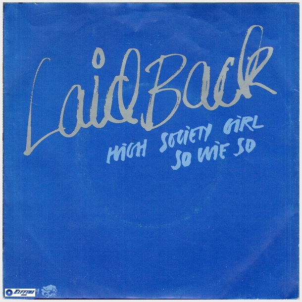 Laid Back - High Society Girl (1982)