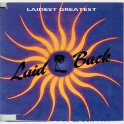 Laid Back Laidest Greatest (Sunshine Reggae-Bakerman) (1995) (Promo)