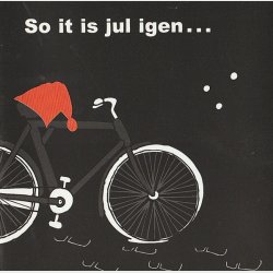 Lana, Valentin &amp; Vinther - So It Is Jul Igen (2003)