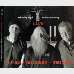 Lange, Rasmussen & Jensen - Saturday Night, Sunday Morning (Digi)