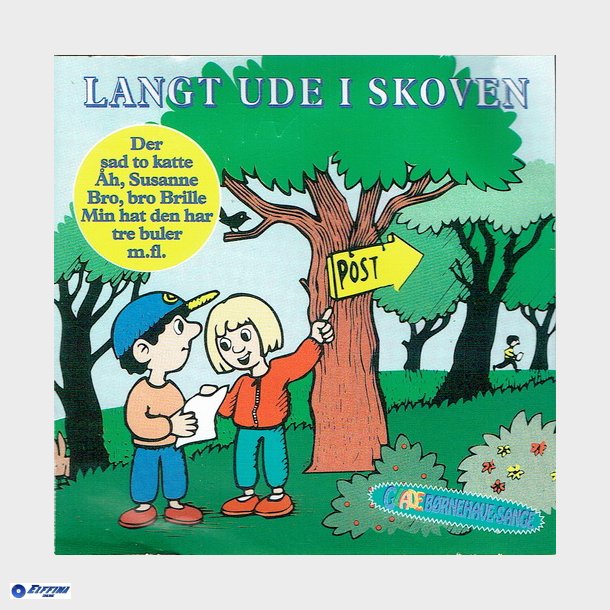 Langt Ude I Skoven (2009)