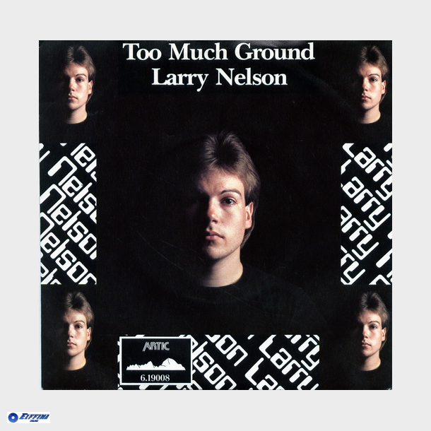 Larry Nelson - Too Much Heaven (1982)