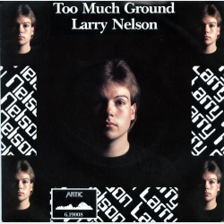 Larry Nelson - Too Much Heaven (1982)