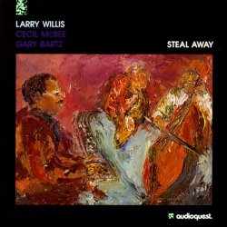Larry Willis - Steal Away (1992) - NY
