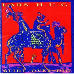 Lars H.U.G - Blidt Over Dig (MDCD 6430) (1992)